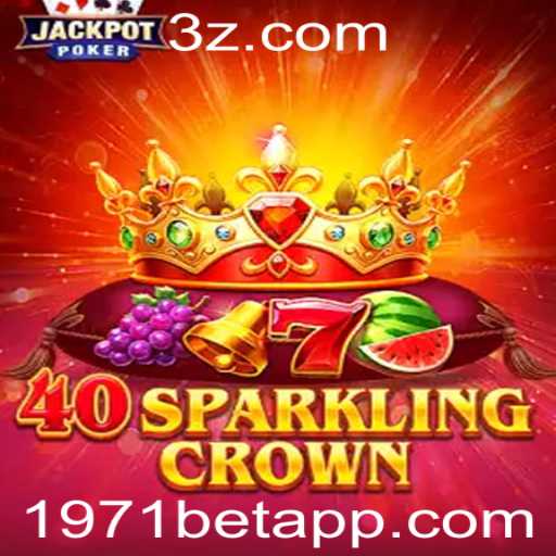 Explorando o Fascinante Mundo de 40SparklingCrown e as Vibrações de 1971bet
